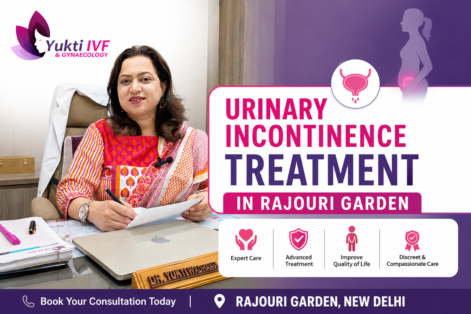 Urinary Incontinence Treatment in Rajouri Garden